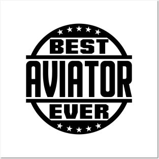 Best Aviator Ever Posters and Art